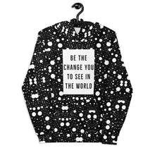 Load image into Gallery viewer, BE THE CHANGE Unisex Hoodie