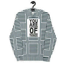 Load image into Gallery viewer, YOU ARE CAPABLE Unisex Hoodie