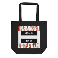 Load image into Gallery viewer, Less is More Eco Tote Bag
