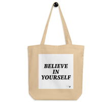 Load image into Gallery viewer, BELIEVE IN YOURSELF
