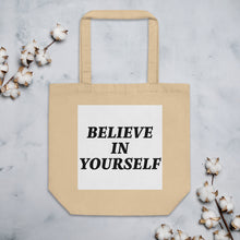 Load image into Gallery viewer, BELIEVE IN YOURSELF
