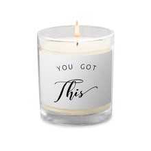 Load image into Gallery viewer, YOU GOT THIS