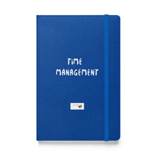 Load image into Gallery viewer, Time Management Hardcover bound notebook
