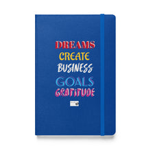 Load image into Gallery viewer, DREAMS & GRATITUDE Hardcover bound notebook