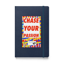 Load image into Gallery viewer, CHASE YOUR DREAMS Hardcover bound notebook