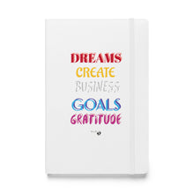 Load image into Gallery viewer, DREAMS & GRATITUDE Hardcover bound notebook