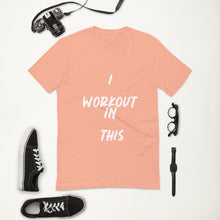 Load image into Gallery viewer, I WORKOUT IN THIS