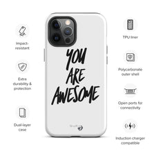 Load image into Gallery viewer, YOU ARE AWESOME