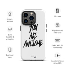 Load image into Gallery viewer, YOU ARE AWESOME