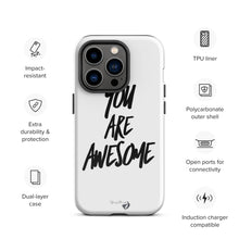 Load image into Gallery viewer, YOU ARE AWESOME