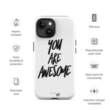 Load image into Gallery viewer, YOU ARE AWESOME