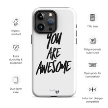 Load image into Gallery viewer, YOU ARE AWESOME