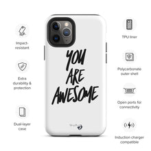 Load image into Gallery viewer, YOU ARE AWESOME