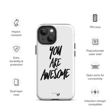 Load image into Gallery viewer, YOU ARE AWESOME