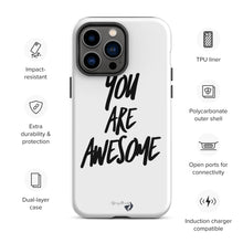 Load image into Gallery viewer, YOU ARE AWESOME