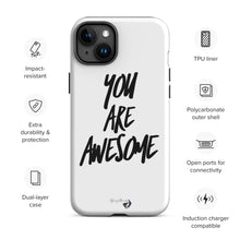 Load image into Gallery viewer, YOU ARE AWESOME