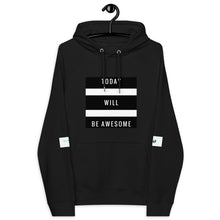 Load image into Gallery viewer, TODAY WILL BE AWESOME