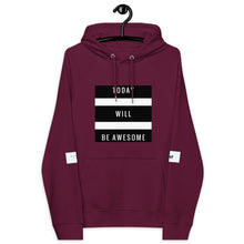 Load image into Gallery viewer, TODAY WILL BE AWESOME