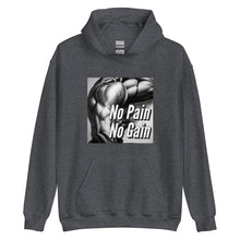 Load image into Gallery viewer, No pain no gain Unisex Hoodie