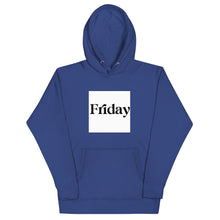 Load image into Gallery viewer, FRIDAY