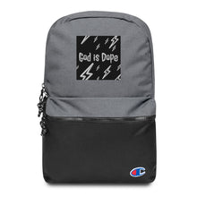 Load image into Gallery viewer, GOD IS DOPE Embroidered Champion Backpack