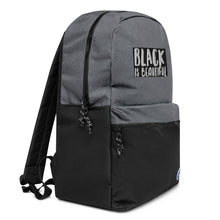 Load image into Gallery viewer, BLACK IS BEAUTIFUL Embroidered Champion Backpack