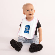 Load image into Gallery viewer, LET'S EAT Embroidered Baby Bib