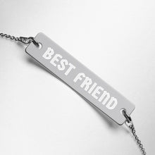 Load image into Gallery viewer, BEST FRIEND Engraved Silver Bar Chain Bracelet