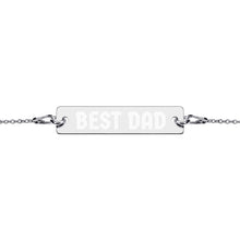Load image into Gallery viewer, BEST DAD Engraved Silver Bar Chain Bracelet