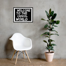Load image into Gallery viewer, CANCEL WORLD Framed poster