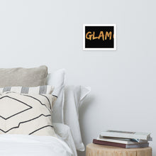 Load image into Gallery viewer, GLAM Framed poster