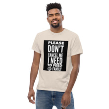 Load image into Gallery viewer, DON'T CANCEL ... FAMILY Men's heavyweight tee