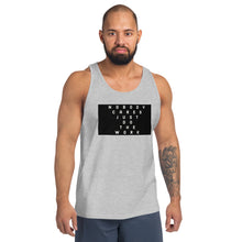 Load image into Gallery viewer, NOBODY CARES JUST DOTHE WORK Unisex Tank Top