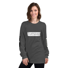 Load image into Gallery viewer, Tuesday Long sleeve t-shirt