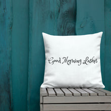 Load image into Gallery viewer, Good morning Lashes Premium Pillow