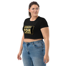 Load image into Gallery viewer, HUNGRY FOR SUCCESS Organic Crop Top