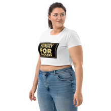Load image into Gallery viewer, HUNGRY FOR SUCCESS Organic Crop Top