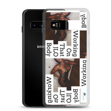Load image into Gallery viewer, WORKING ON THAT Samsung Case