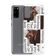 Load image into Gallery viewer, WORKING ON THAT Samsung Case