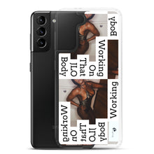 Load image into Gallery viewer, WORKING ON THAT Samsung Case