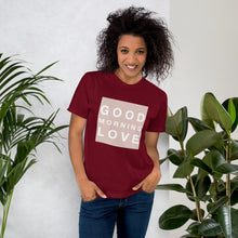 Load image into Gallery viewer, GOOD MORNING LOVE NUDE T-Shirt