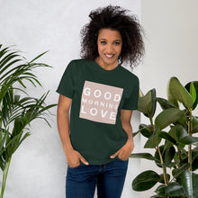 Load image into Gallery viewer, GOOD MORNING LOVE NUDE T-Shirt