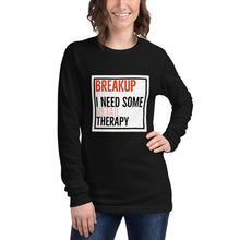 Load image into Gallery viewer, BREAKUP & THEARPHY Unisex Long Sleeve Tee