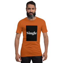 Load image into Gallery viewer, SINGLE Short-Sleeve Unisex T-Shirt