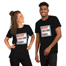 Load image into Gallery viewer, BREAKUP & THERAPY Short-Sleeve Unisex T-Shirt
