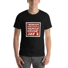 Load image into Gallery viewer, NOBODY WINS Short-Sleeve Unisex T-Shirt