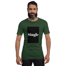 Load image into Gallery viewer, SINGLE Short-Sleeve Unisex T-Shirt