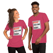 Load image into Gallery viewer, BREAKUP & THERAPY Short-Sleeve Unisex T-Shirt
