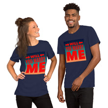 Load image into Gallery viewer, WILL YOY MARRY ME Short-Sleeve Unisex T-Shirt