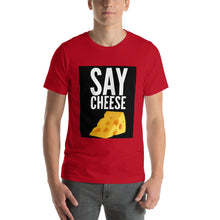 Load image into Gallery viewer, Say Cheese Short-Sleeve Unisex T-Shirt